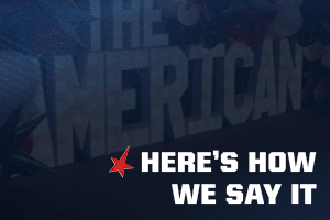 Here's How We Say It
